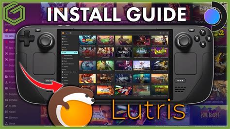 How to install and use Lutris on the Steam Deck.